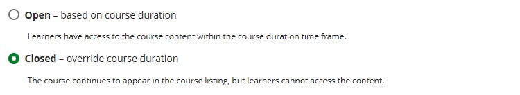 The Open/Closed options in a Learn Ultra course.